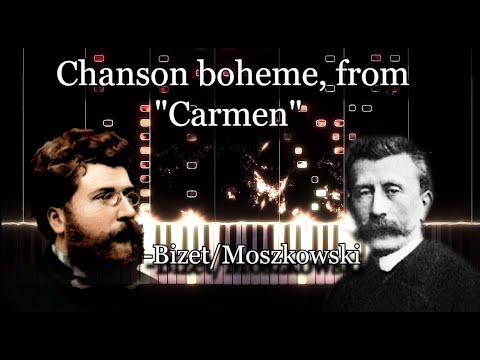 G. Bizet/M. Moszkowski - Chanson Boheme de L'Opera Carmen de Georges Bizet [Fantaisie sur Carmen]