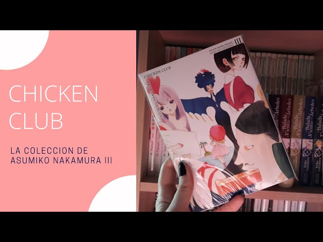 Vídeo relacionado con Chicken Club (ASUMIKO NAKAMURA)