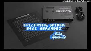 Conjunto Primavera - Hoy Como Ayer EPICENTER SPIDER