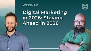 Digital Marketing 2026: Staying Ahead in the Age of AI