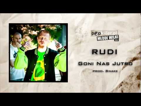 06. Rudi - Goni Nas Jutro (Popkiller Młode Wilki 2012)