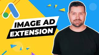 Google Ads Image Extensions Doubled My CTR — Here's the Exact Setup