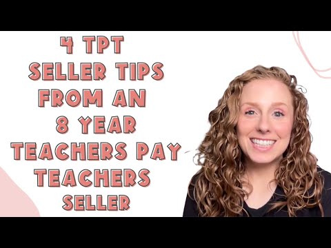 4 TpT Seller Tips from an 8 Year Teachers Pay Teachers Seller