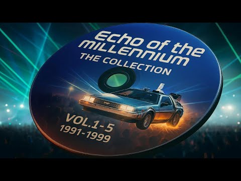 Echoes of the Millennium Collection 1991 1999