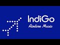 IndiGo Airlines “All I Want Is Touchdown” Official Boarding Music 
