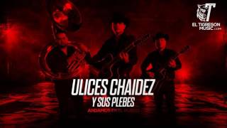 Ulices Chaidez &quot;La Conquista Mas Grande&quot; (Álbum Por que Me Enamoré 2016) Audio Oficial