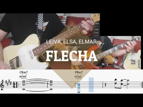 FLecha- LEIVA, ELSA, ELMAR🎯 TUTORIAL 🎸Partí+acordes By DANIELO’S Grooves