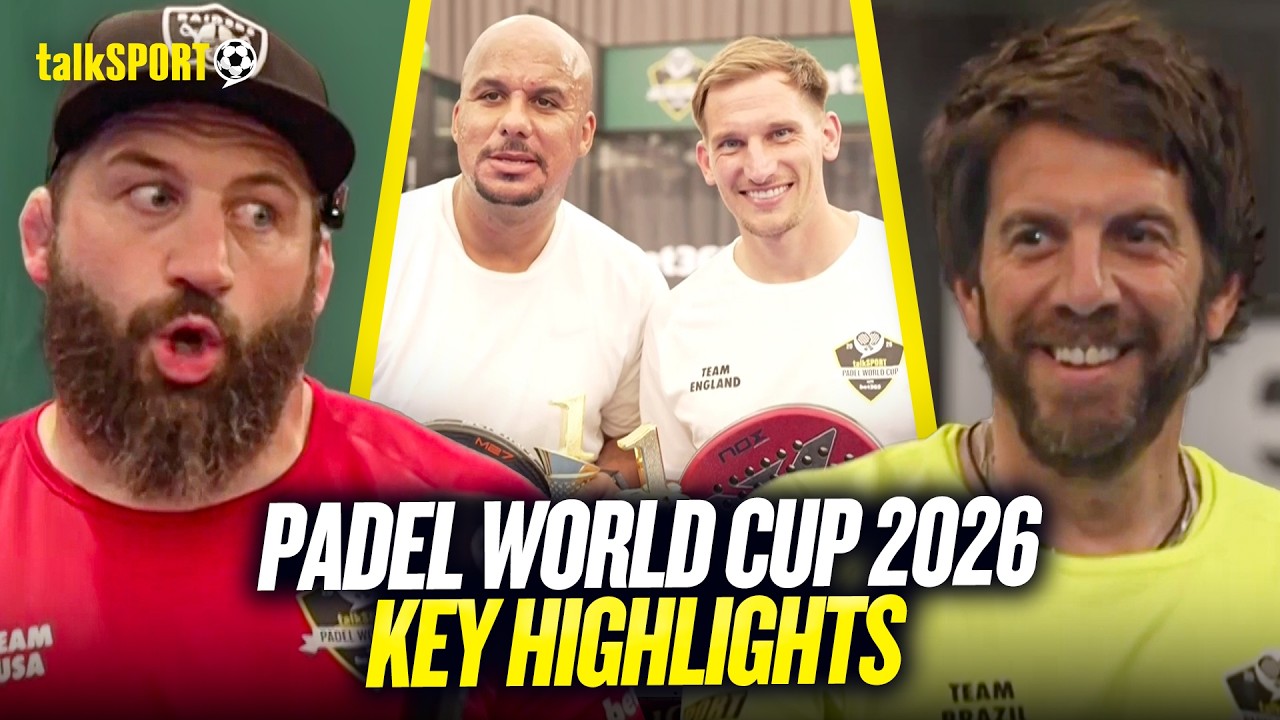 talkSPORT Padel World Cup 2026 | KEY HIGHLIGHTS