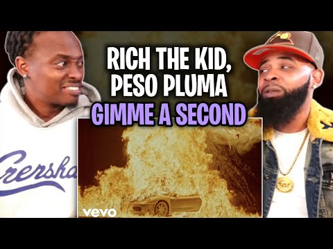 Rich The Kid, Peso Pluma - Gimme A Second (Official Music Video) REACT