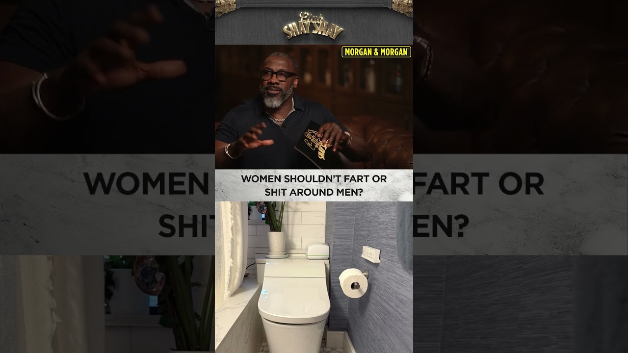 Women Shouldn't Fart Or Sh*t Around Men? I Club Shay Shay