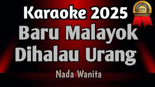 Download lagu Baru Malayok Dihalau Urang (Remix) - Karaoke Minang Gamad Nada Wanita mp3