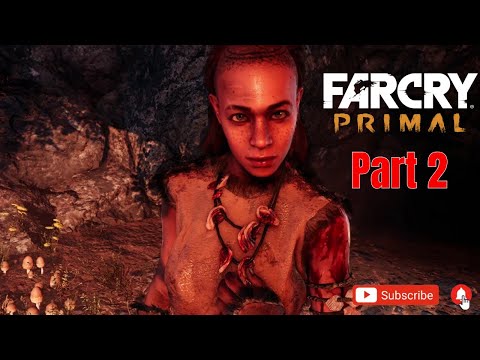 Far Cry Primal Walkthrough Gameplay Part 2  -  Finding Sayla