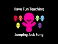 Jumping Jack Song 