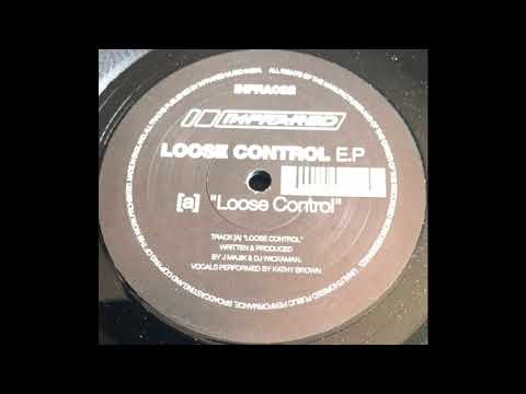 J Majik & Wickaman ft. Kathy Brown - Loose Control