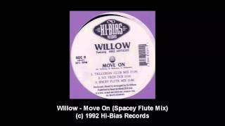 Willow - Move On (Spacey Flute Mix)