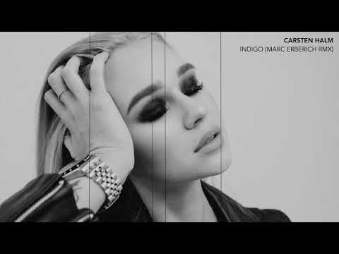 CARSTEN HALM - INDIGO (MARC ERBERICH RMX)