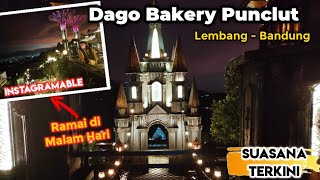 Download lagu Wisata Instagramable Dago Bakery Punclut, Suasana Terkini Ramai di Malam Hari @lamhotmachannel1852 mp3 Download lagu Wisata Instagramable Dago Bakery Punclut, Suasana Terkini Ramai di Malam Hari @lamhotmachannel1852 mp3