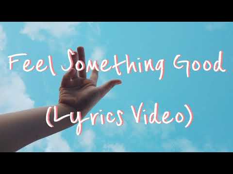 Feel Something Good- Song by: Biltmore (Lyrics/Lyrics Video) After Soundtrack