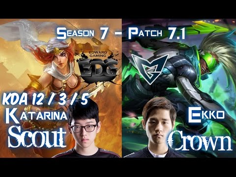 EDG Scout KATARINA vs SSG Crown EKKO Mid - Patch 7.1 KR Ranked
