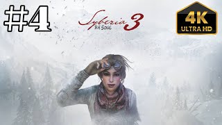 Syberia 3 Gameplay Walkthrough Part 4 - No Commentary [4k]