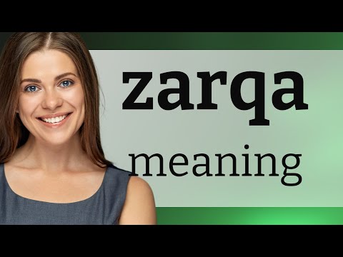 Zarqa | definition of ZARQA