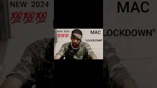 Mac - Lockdown🔥🔥🔥(FULL)💨💨🔥🔥(NEW 2024)🔥🔥HOOD CLASSIC!!