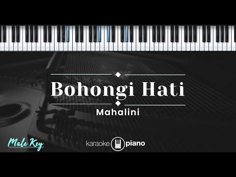Bohongi Hati - Mahalini (KARAOKE PIANO - MALE KEY)
