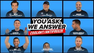 Coolant/Antifreeze - You Ask, We Answer