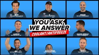 Coolant/Antifreeze - You Ask, We Answer