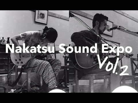 Nakatsu Sound EXPO Vol.2