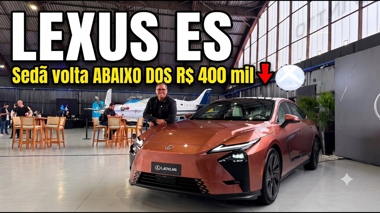 LEXUS ES Sedã volta abaixo dos R$ 400 mil