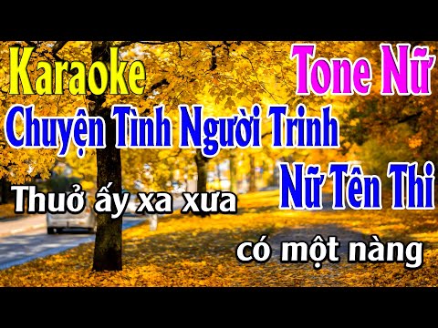 Chuyện Tình Người Trinh Nữ Tên Thi Karaoke Tone Nữ Karaoke Lâm Organ - Beat Mới