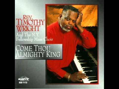 "Come Thou Almighty King" (1994) Rev. Timothy Wright & the NY Fellowship Mass Choir