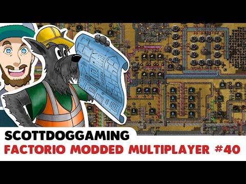 Modded Factorio Railworld Ep 40 Feat PlayerTwoInsertCoin & ScottDogGaming