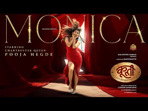 Monica -Hindi Song | Coolie The Powerhouse | Rajinikanth| Sun Pictures| Lokesh| Anirudh| Pooja Hegde