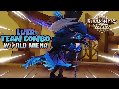 Luer Team Combo in World Arena Ep. 2 - Summoners War