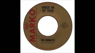 Primates - Knock On My Door