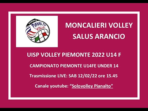 PIANALTO U14 FEMM VOLLEY - MONCALIERI VOLLEY SALUS ARANCIO _ UISP 2021/22