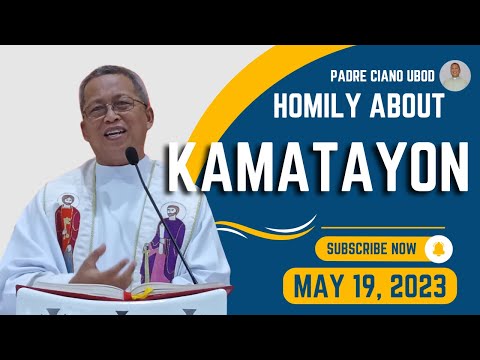 Fr. Ciano Homily about KAMATAYON - 5/19/2023