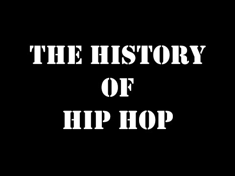 THE HISTORY OF HIP HOP
