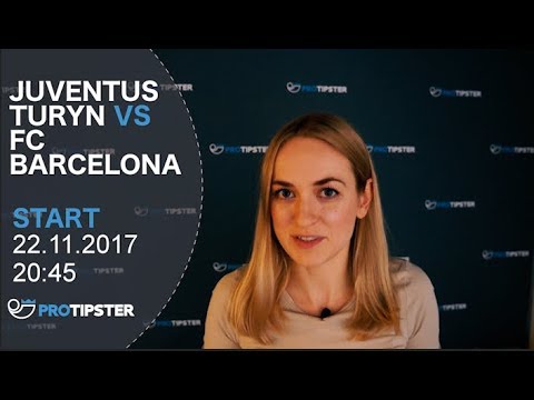 Typ na Ligę Mistrzów Juventus Turyn - FC Barcelona na 22.11.2017