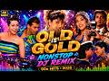 Old Is Gold Nonstop DJ Remix Hindi Evergreen Hits Dance Mashup Party Jukebox 2026