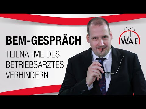BEM Gespräch: Teilnahme des Betriebsarztes verhindern | Betriebsrat Video