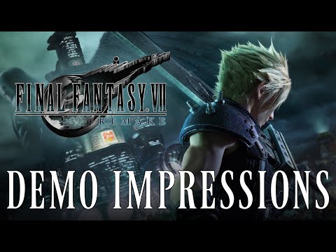Final Fantasy VII Remake Demo Gameplay Impressions