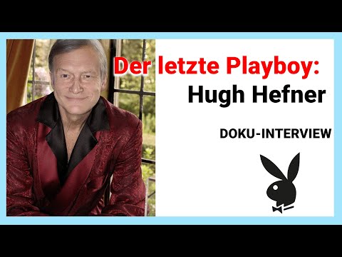 Hugh Hefner: Der letzte Playboy | Ungesehene Doku-Schätze & SPIEGEL-Interview 1994