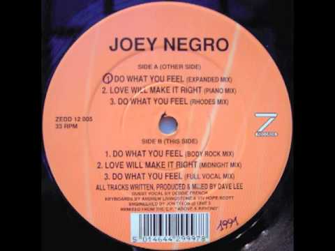 Joey Negro - Do What You Feel (Expanded Mix)
