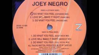 Joey Negro - Do What You Feel (Expanded Mix)