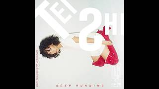 Tei Shi - Keep Running