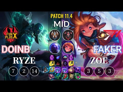 FPX Doinb Ryze vs T1 Faker Zoe Mid - KR Patch 11.4