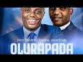 OLURAPADA MI LAGBARA(Official Video)|ELDER NIYI FADIPE ft @PastorDanielAkintola #ijinleninuijinle